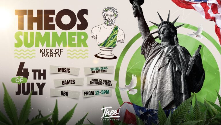 Promotional graphic for Theo’s Summer Kickoff Party on July 4th featuring music, games, BBQ, special deals, and an ice cream truck, with Statue of Liberty and cannabis-themed design elements.