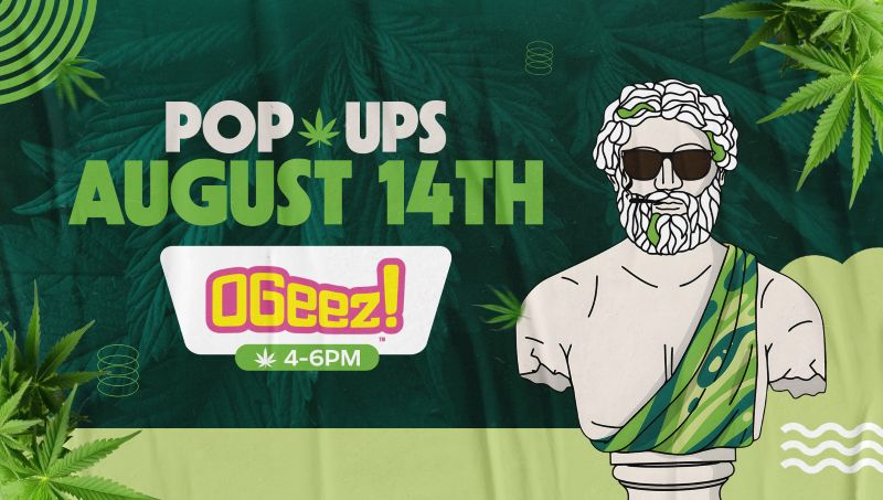OGeez! cannabis brand pop-up at Theo Dispensary on August 14th, 4PM to 6PM – colorful graphic with bust statue and cannabis leaves.