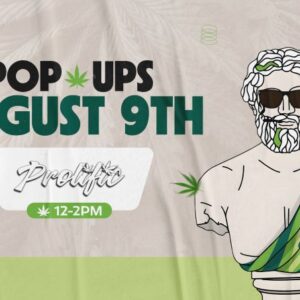Prolific cannabis brand pop-up at Theo Dispensary on August 9th, 12PM to 2PM – featuring a bust statue in shades with cannabis leaves in the background.