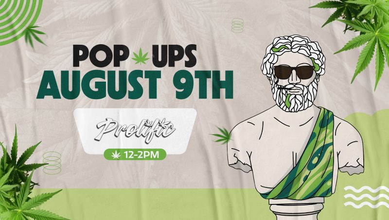 Prolific cannabis brand pop-up at Theo Dispensary on August 9th, 12PM to 2PM – featuring a bust statue in shades with cannabis leaves in the background.