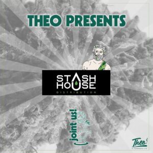 Theo Cannabis presents Stash House Distribution pop-up event featuring premium flower strains – Join us at Theo Dispensary in New Jersey.