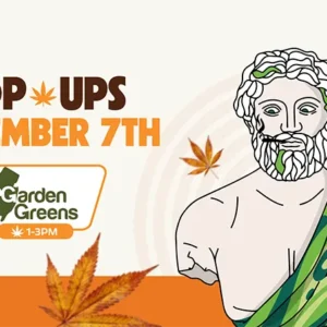 Bust of a bearded Greek god-like figure with a green toga and cannabis leaf crown, promoting a cannabis pop-up event. Text reads “Pop Ups November 7th” with “Garden Greens” and “1-3PM” displayed, set against a fall-themed background with orange leaves and design accents.