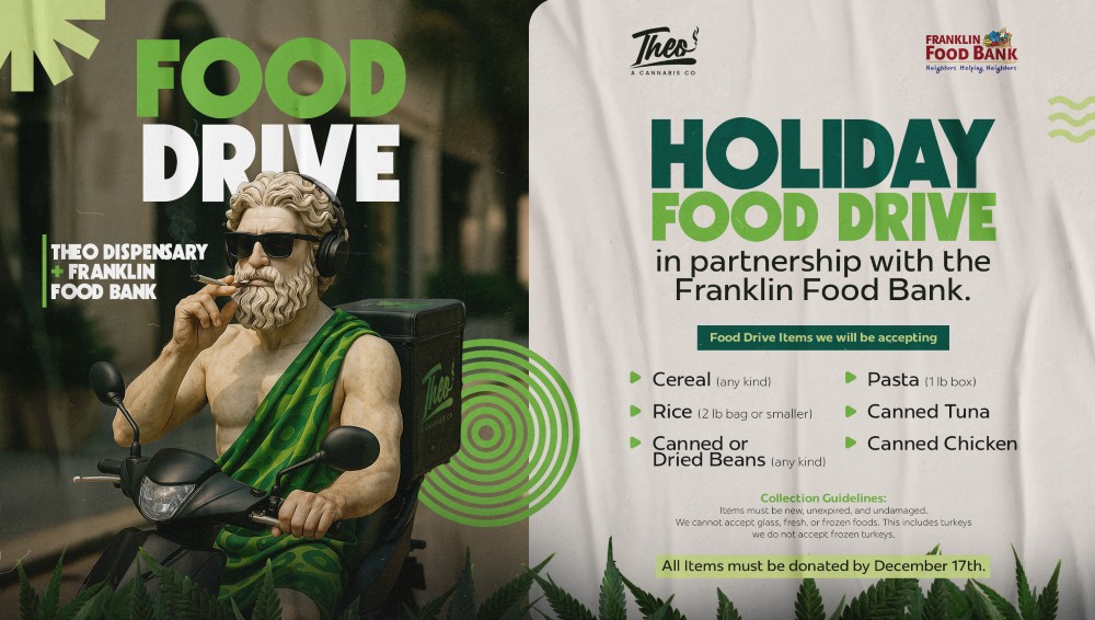 Holiday food drive poster for Theo Dispensary in partnership with the Franklin Food Bank, featuring the Theo mascot riding a delivery scooter and a list of accepted donation items such as cereal, rice, pasta, canned beans, tuna, and chicken.