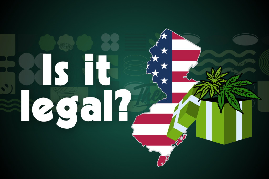 Is cannabis legal in New Jersey graphic featuring NJ state outline with American flag, cannabis gift box, and bold question text on green background, highlighting marijuana laws, gifting rules, and legal status in NJ.