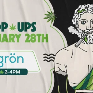 Theo Cannabis pop-up event on February 28 featuring Grön, with bold green cannabis leaves and Theo’s statue mascot illustration.