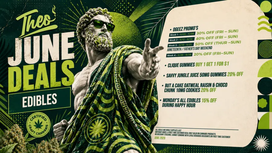 Theo June Deals at Vallejo Relief Center — edibles deals including Ogeez promos, Clique Gummies, and Savvy Jungle Juice 50mg, with daily happy hour discounts in Vallejo CA
