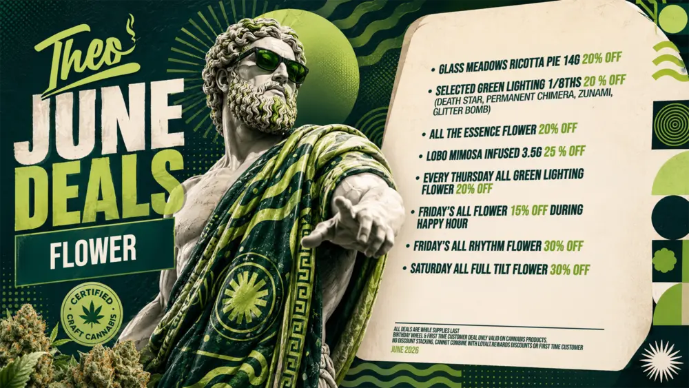 Theo June Deals at Vallejo Relief Center — flower deals on Glass Meadows, Green Lighting eighths, Essence Flower, Rhythm, and Full Tilt in Vallejo CA