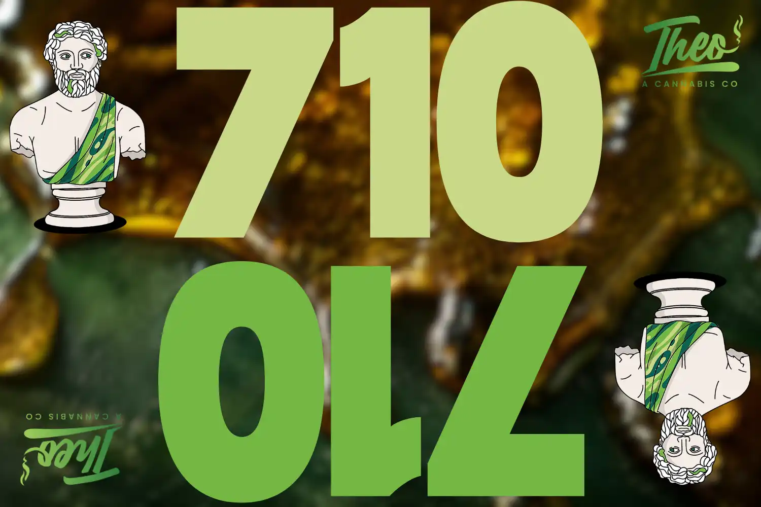 Theo Cannabis 7/10 Dab Day graphic — 710 flipped upside-down reveals OIL over a warm amber cannabis concentrate oil background