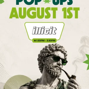 Illicit brand pop-up on August 1st, 1:30 to 3:30 PM, at Theo Cannabis dispensary in Franklin Park NJ