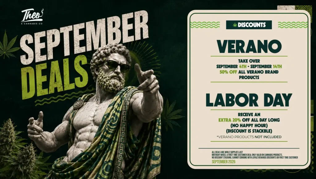 Two big swings close out Theo's September calendar: Verano brand takes over September 4–14 at half off, then Labor Day stacks an extra 20% on top of everything else.