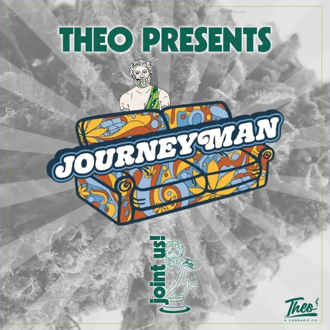 Theo Cannabis Co. presents Journeyman event flyer — a colorful psychedelic-patterned couch with the word 'Journeyman' arched across it, a classical Greek statue bust peeking over the couch back, a 'joint us!' statue graphic below, and a black-and-white cannabis bud background