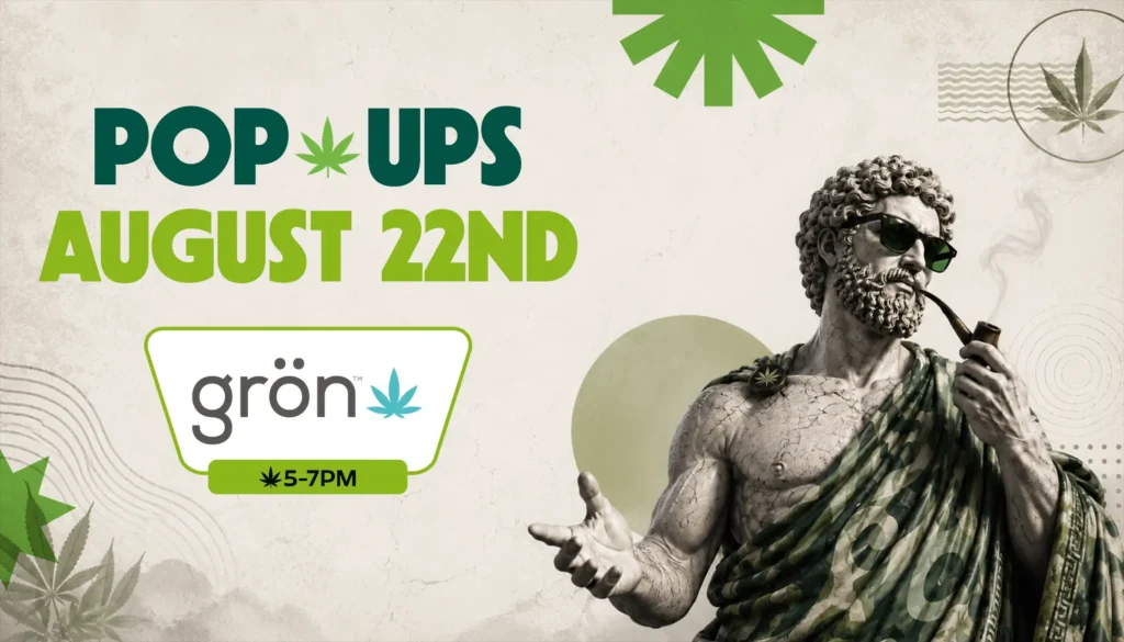 Grön pop-up event August 22nd, 5–7 PM, at Theo Cannabis dispensary in Franklin Park NJ
