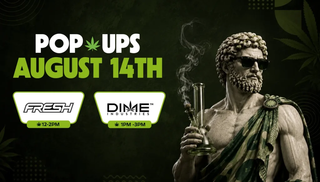 Fresh and Dime Industries pop-ups at Theo Cannabis, Franklin Park NJ, August 14th