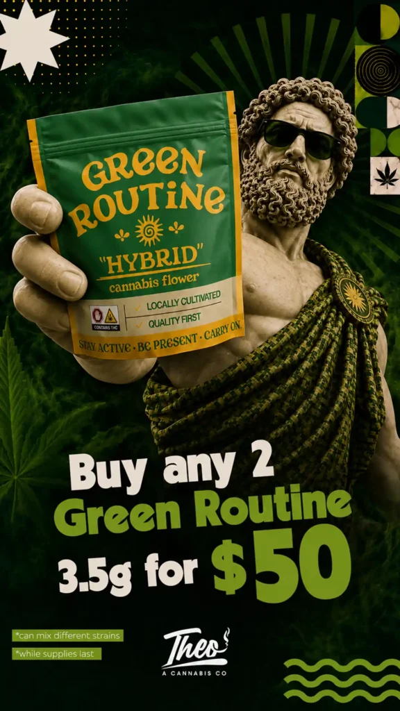 Theo promo banner offering any 2 Green Routine 3.5g cannabis flower pouches for $50, strains can be mixed, while supplies last. A marble statue in sunglasses and a green patterned drape holds up the pouch